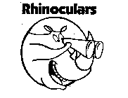 RHINOCULARS