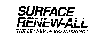 SURFACE RENEW-ALL THE LEADER IN REFINISHING!
