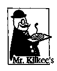 MR. KILKEE'S
