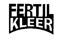 FERTIL KLEER