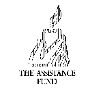 THE ASSISTANCE FUND