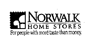 NORWALK HOME STORES FOR PEOPLE WITH MORE TASTE THAN MONEY