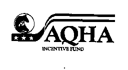 AQHA INCENTIVE FUND