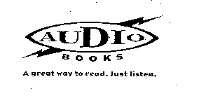 AUDIO BOOKS A GREAT WAY TO READ. JUST LISTEN.