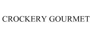 CROCKERY GOURMET