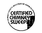 CERTIFIED CHIMNEY SWEEP CHIMNEY SAFETY INSTITUTE OF AMERICA