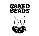 BAKED BEADS