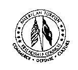 AMERICAN TURKISH FRIENDSHIP COUNCIL COMMERCE - DEFENSE - CULTURE