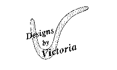 DESIGNS BY VICTORIA