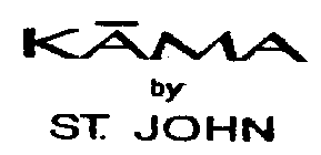 KAMA BY ST. JOHN