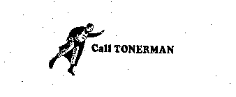 CALL TONERMAN
