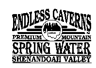 ENDLESS CAVERNS PREMIUM MOUNTAIN SPRING WATER SHENANDOAH VALLEY