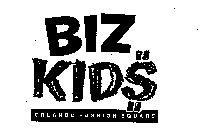 BIZ KID$ ORLANDO FASHION SQUARE