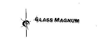 GLASS MAGNUM