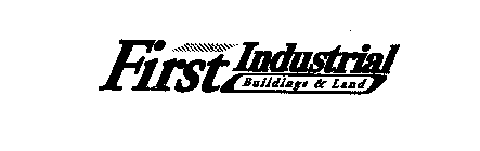 FIRST INDUSTRIAL BUILDINGS & LAND