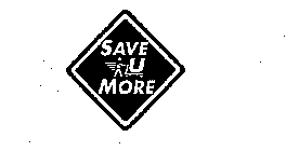 SAVE U MORE