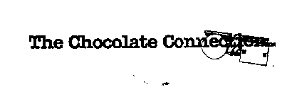 THE CHOCOLATE CONNECTION