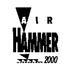 AIR HAMMER 2000
