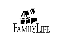 FAMILY LIFE