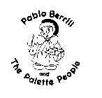 PABLO BERRILL AND THE PALETTE PEOPLE