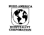EURO-AMERICA HOSPITALITY CORPORATION