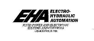 EHA ELECTRO-HYDRAULIC AUTOMATION FLUID POWER AND ELECTRONIC SYSTEMS AND CONTROLS CEDAR RAPIDS, IA USA