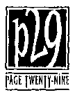 P29 PAGE TWENTY-NINE