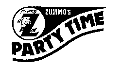 Z ZUMMO'S PARTY TIME