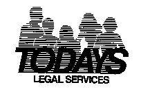 TODAYS LEGAL SERVICES