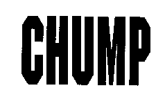 CHUMP