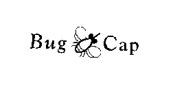 BUG CAP