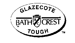 GLAZECOTE BATH B/C CREST TOUGH