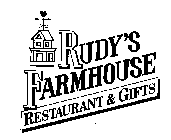 RUDY'S FARMHOUSE RESTAURANT & GIFTS