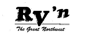 RV'N THE GREAT NORTHWEST