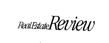 REAL ESTATE REVIEW