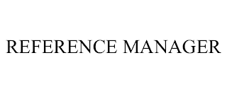 REFERENCE MANAGER