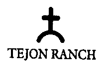 TEJON RANCH