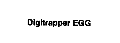 DIGITRAPPER EGG