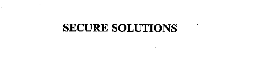 SECURE SOLUTIONS