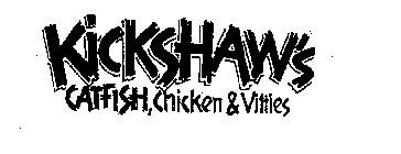 KICKSHAW'S CATFISH, CHICKEN & VITTLES
