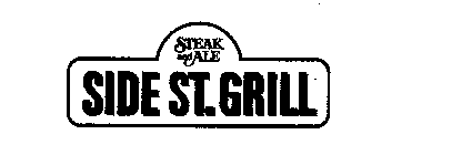 STEAK AND ALE SIDE ST. GRILL