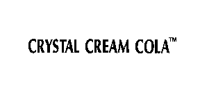 CRYSTAL CREAM COLA