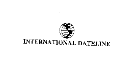 INTERNATIONAL DATELINE