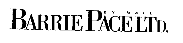 BARRIE PACE LTD. BY MAIL