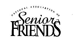 NATIONAL ASSOCIATION OF SENIOR FRIENDS