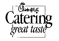 CHICK-FIL-A CATERING GREAT TASTE