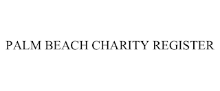 PALM BEACH CHARITY REGISTER