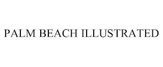 PALM BEACH ILLUSTRATED