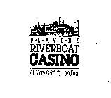 PLAYERS RIVERBOAT CASINO AT MERV GRIFFIN'S LANDING