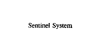 SENTINEL SYSTEM
